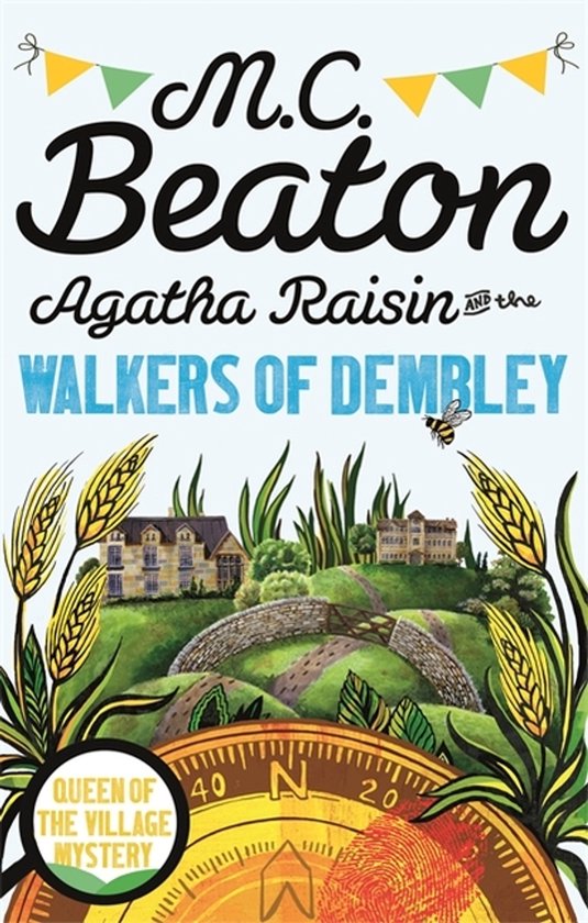 Agatha Raisin & The Walkers Of Dembley