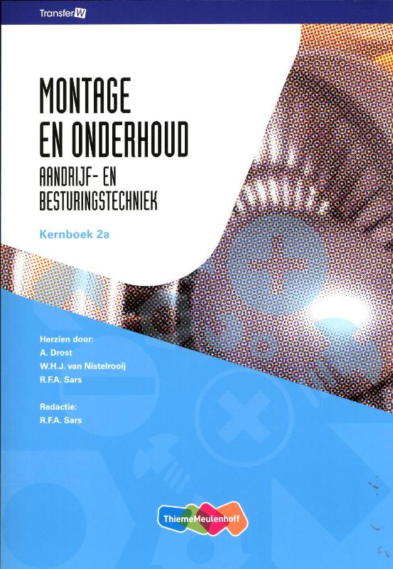 TransferW  - Montage en onderhoud Aandrijf- en besturingstechniek Kernboek 2a