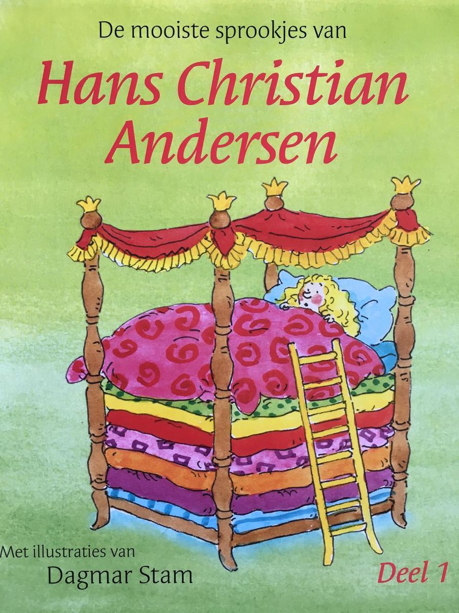 De mooiste sprookjes van Hans Christian Andersen - Deel 1