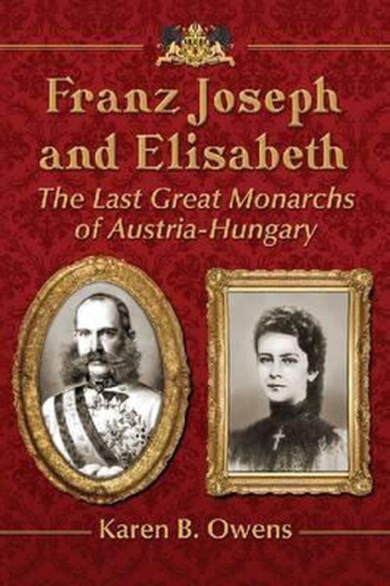 Franz Joseph And Elisabeth