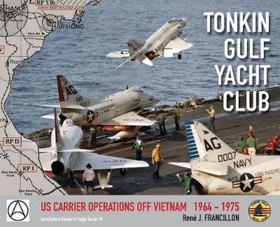 Rene J Francillon Tonkin Gulf Yacht Club