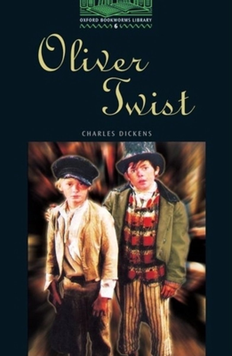 OBWL6: Oliver Twist: Level 6: 2,500 Word Vocabular