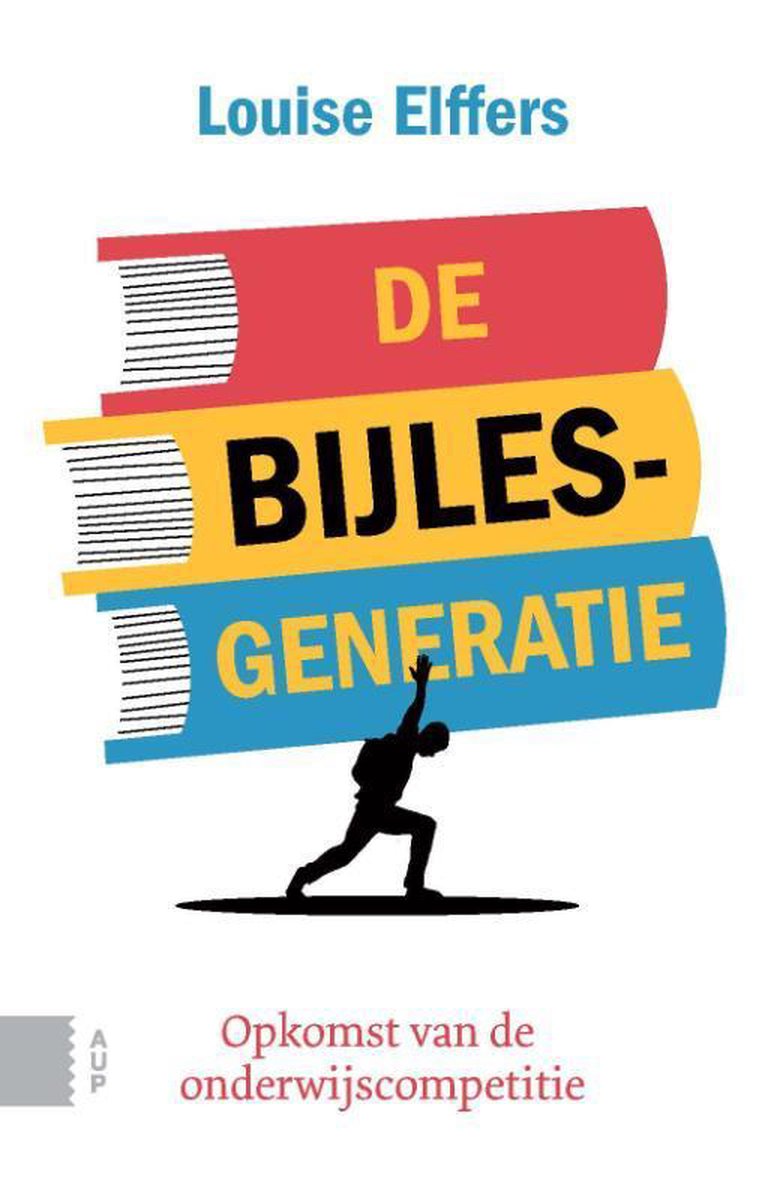 Louise Elffers De Bijlesgeneratie