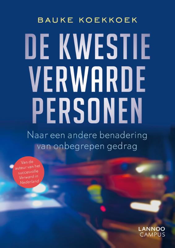 Bauke Koekkoek De Kwestie Verwarde Personen