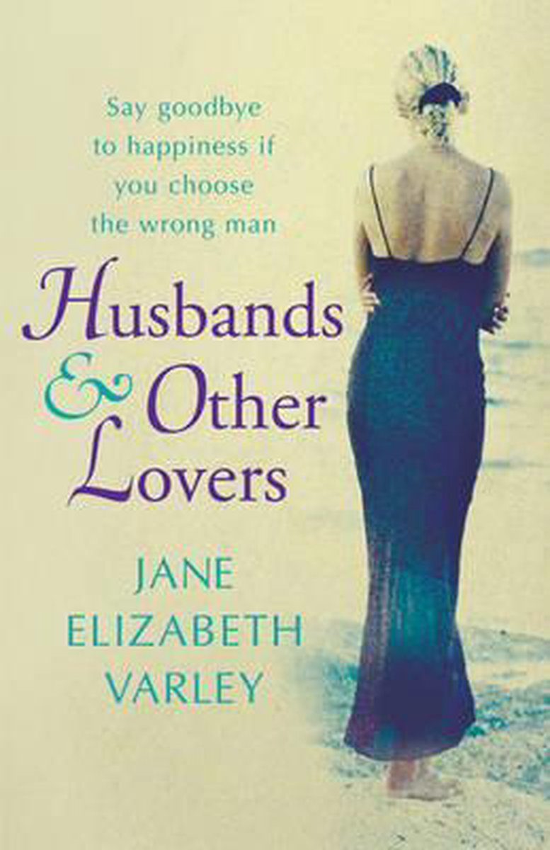 Husbands And Other Lovers