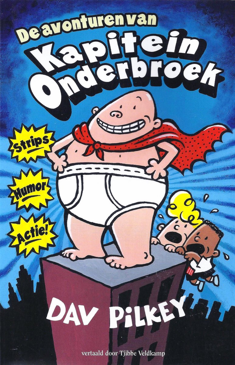 boekenbalie_9789026150449_cover De avonturen van Kapitein Onderbroek - special / Kapitein Onderbroek