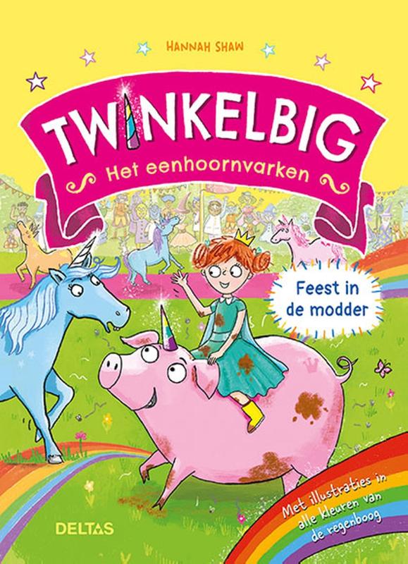 Twinkelbig het eenhoornvarken - Feest in de modder