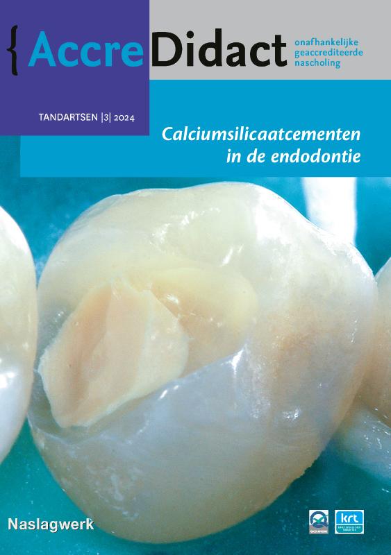 Calciumsilicaatcementen in de endodontie / AccreDidact / TA2024/3