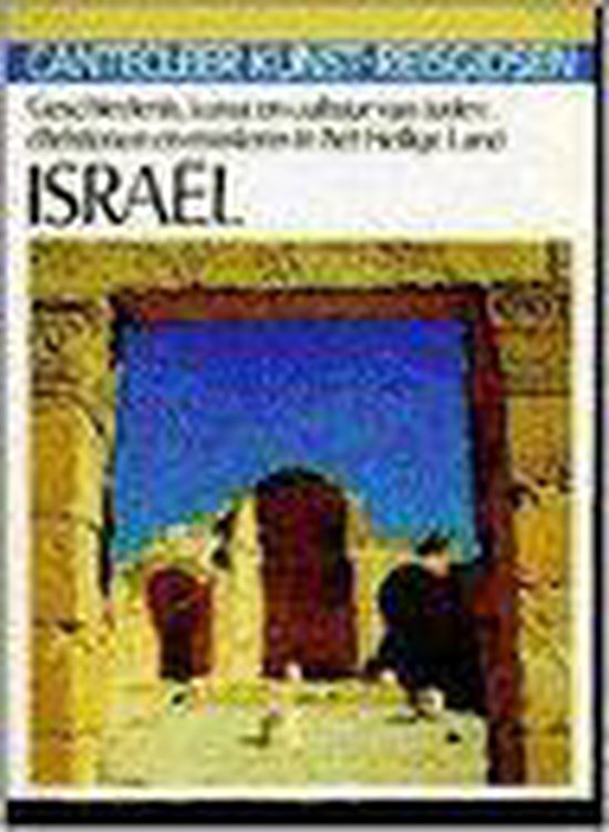 Cantecleer kunst-reisgidsen israel