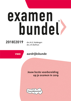 Examenbundel vwo Aardrijkskunde 2018/2019