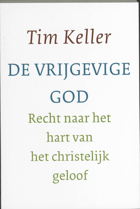 De Vrijgevige God