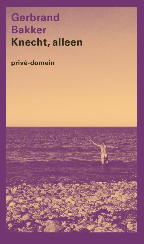boekenbalie_9789029542081_cover Knecht, alleen / Prive-domein / 309