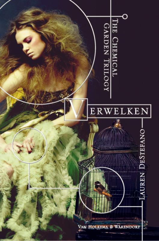 Verwelken / The chemical garden trilogie / 1