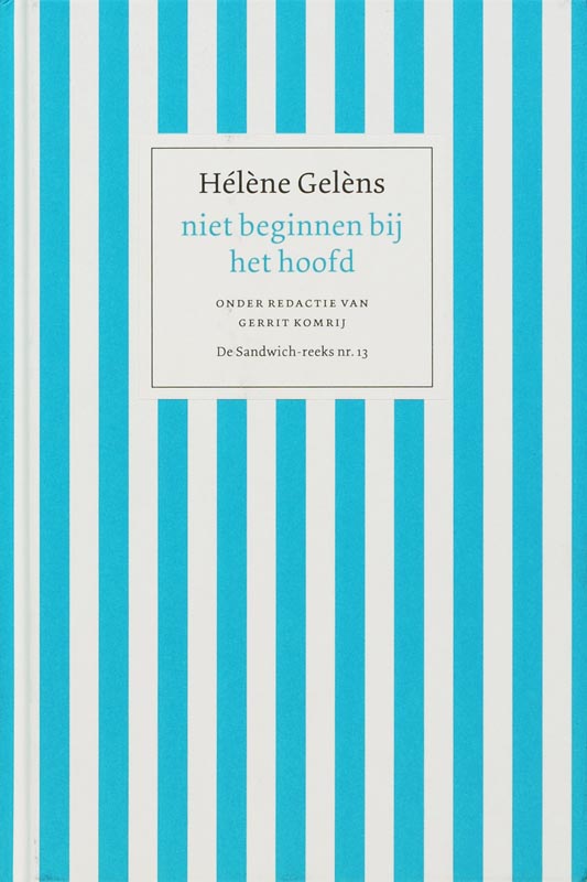 Niet beginnnen bij het hoofd