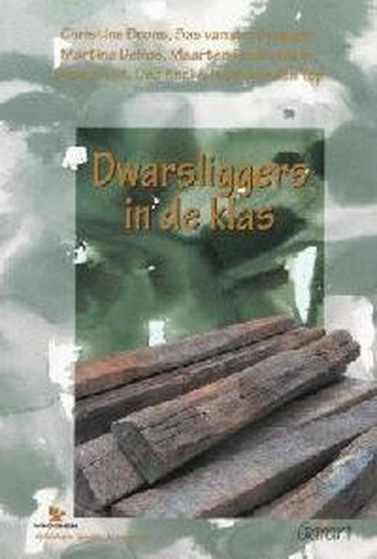 C. Brons Dwarsliggers In De Klas
