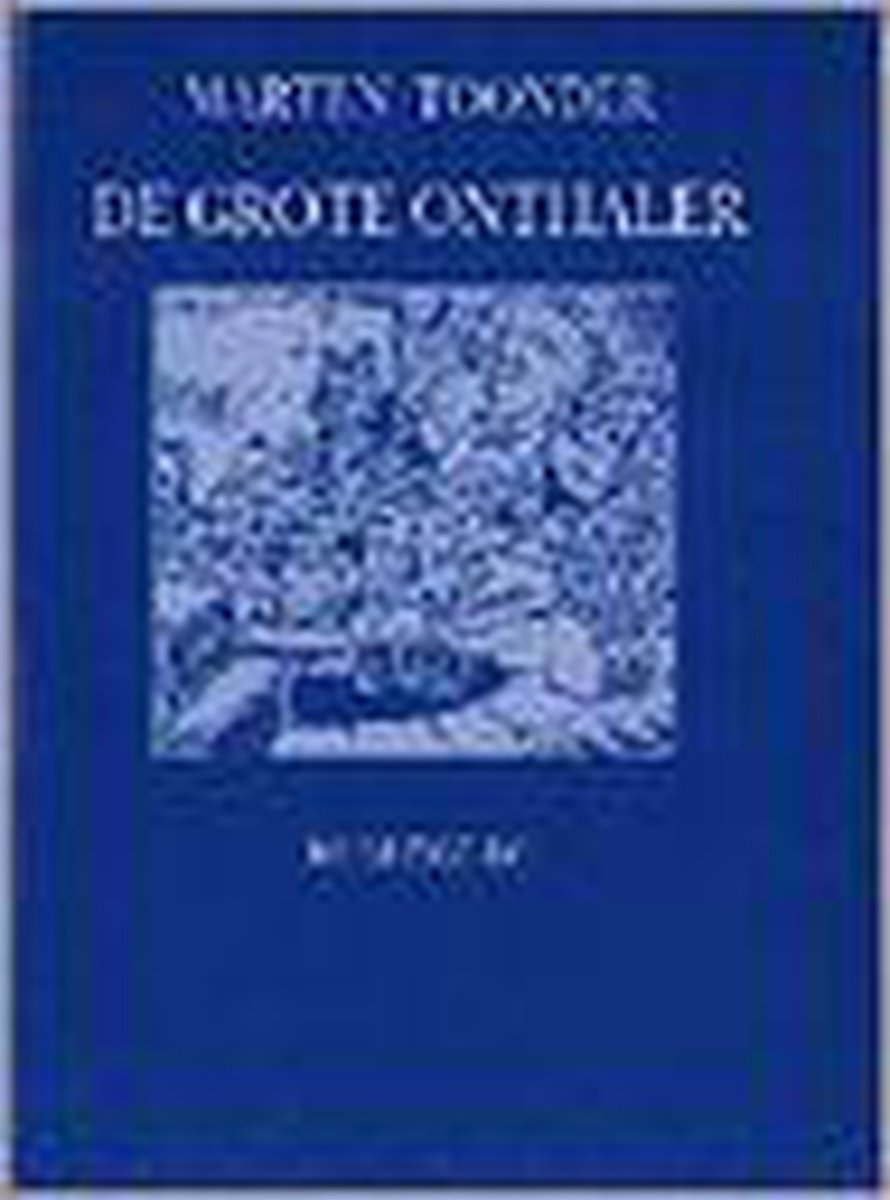 De grote onthaler