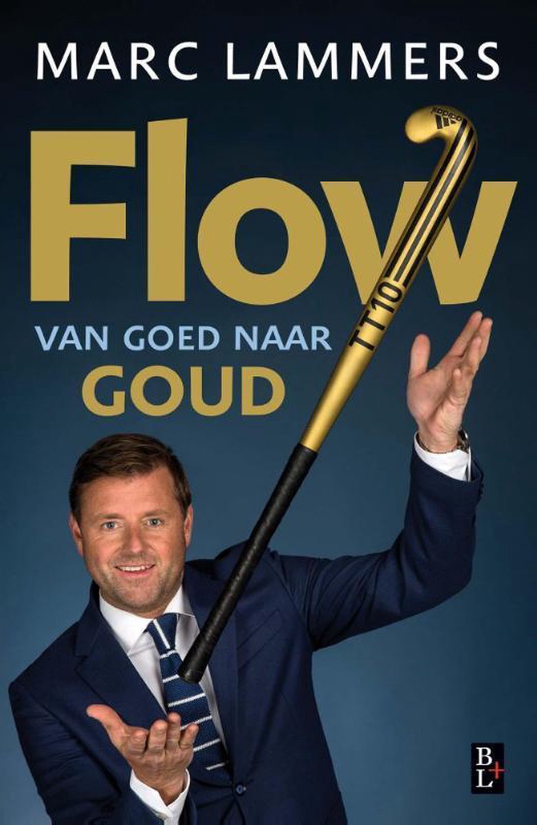 Ton Hendrickx Flow - Van Goed Naar Goud