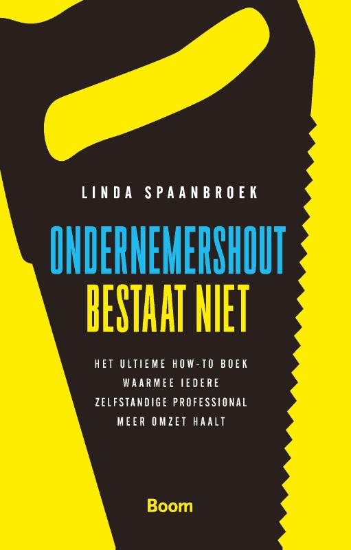 Linda Spaanbroek Ondernemershout Bestaat Niet