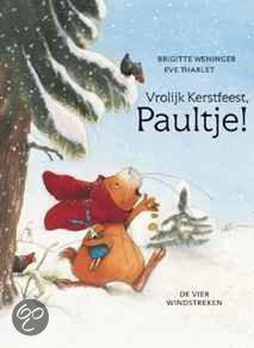 boekenbalie_9789055793228_cover Vrolijk Kerstfeest, Paultje! / De vier windstreken