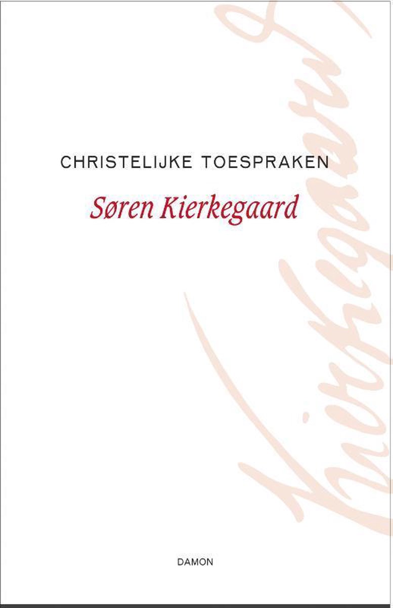 Kierkegaard Werken 15 -   Christelijke toespraken