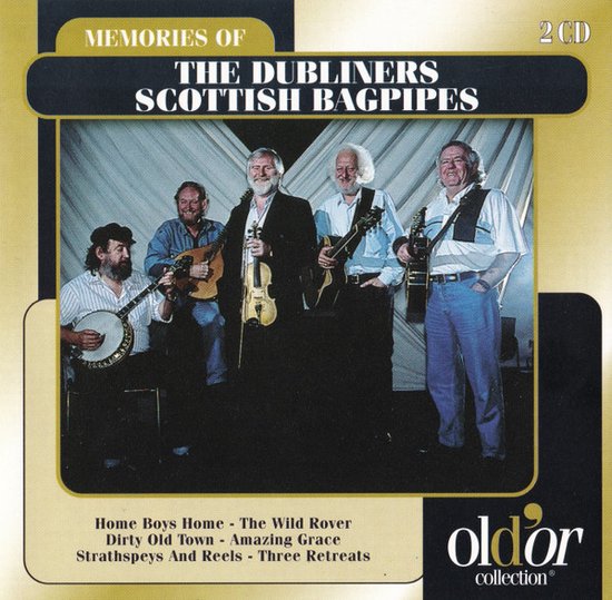 The Dubliners, Memories Of The Dubliners • Scottish Bagpipes