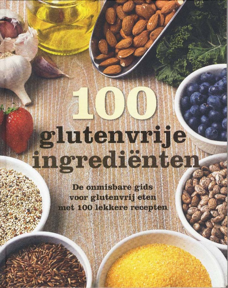 100 glutenvrije ingerdiÃ«nten