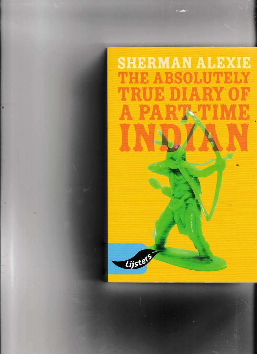 Sherman Alexie, The Absolutely True Diary of a Part-Time Indian