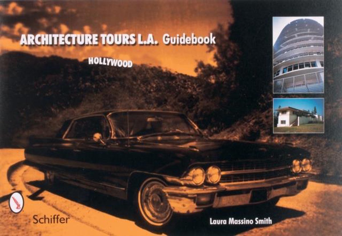 Architecture Tours L.A. Guidebook