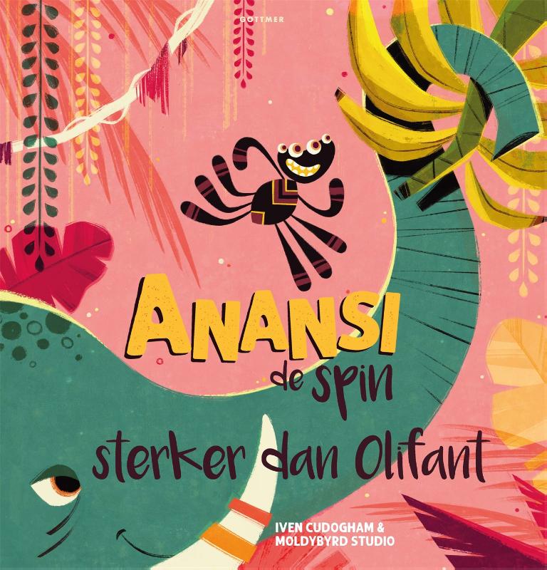 Sterker dan Olifant / Anansi de spin