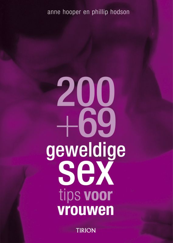 200+69 Geweldige Sex Tips Voor Vrouwen