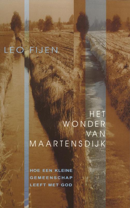 L. Fijen Het Wonder Van Maartensdijk