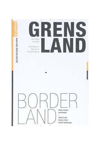 boekenbalie_9789075271546_cover Grensland / Border Land