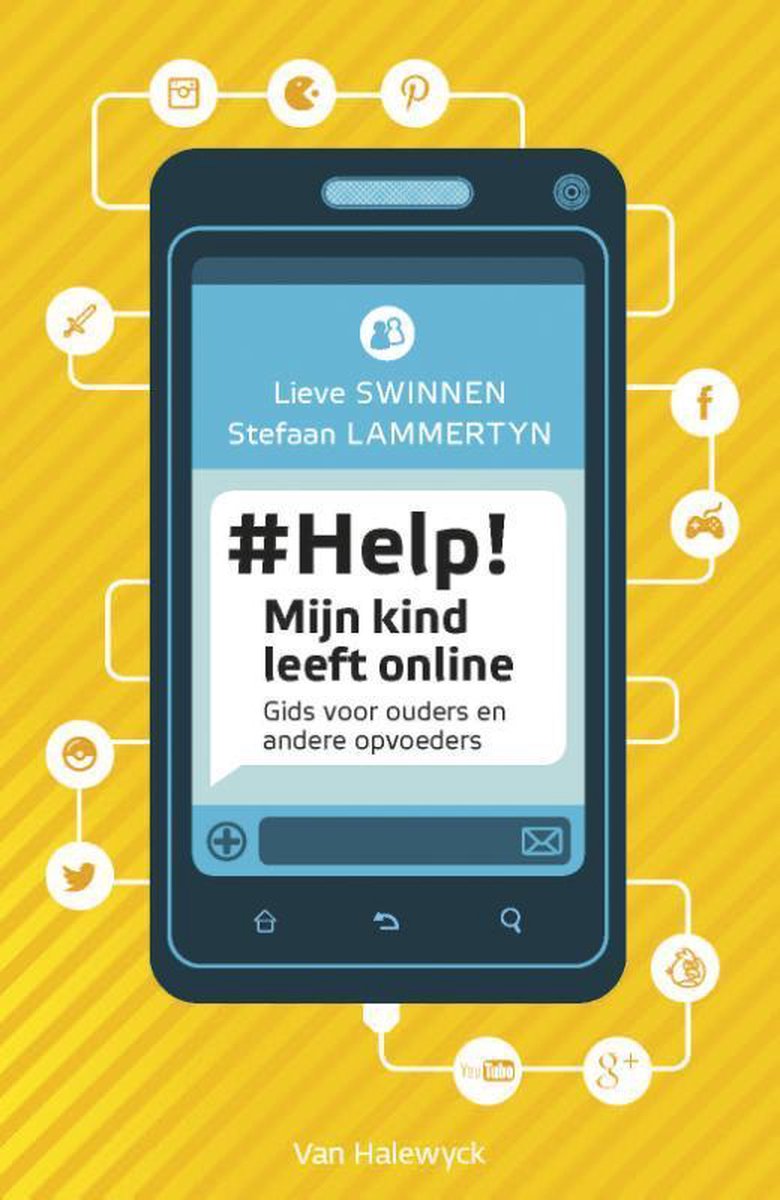 #Help! Mijn kind leeft online