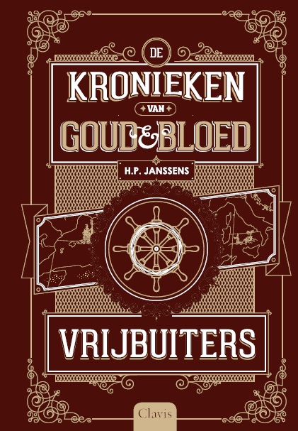 De kronieken van goud & bloed 2 -   Vrijbuiters