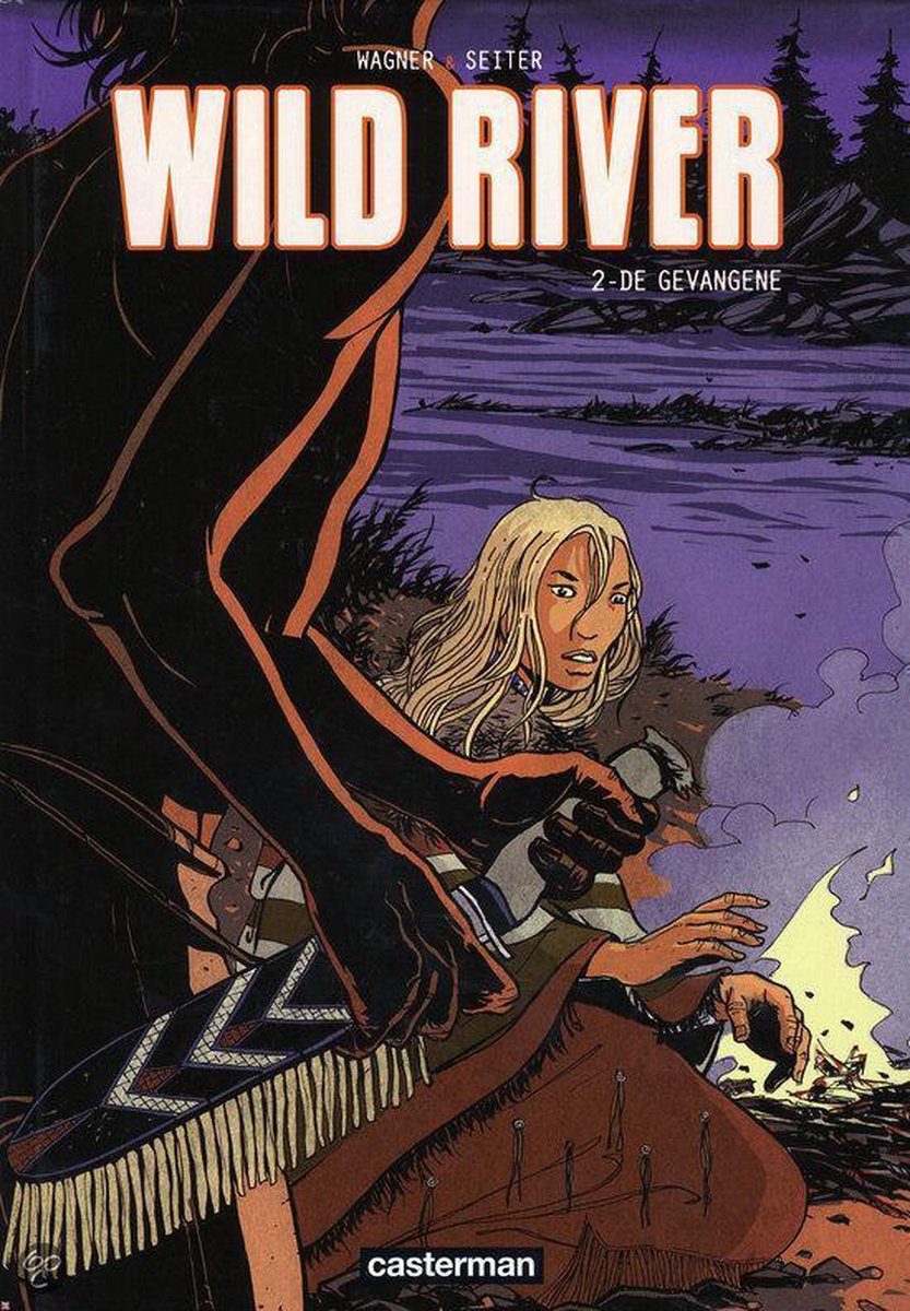 Wild River / 2 De gevangene / Horizon
