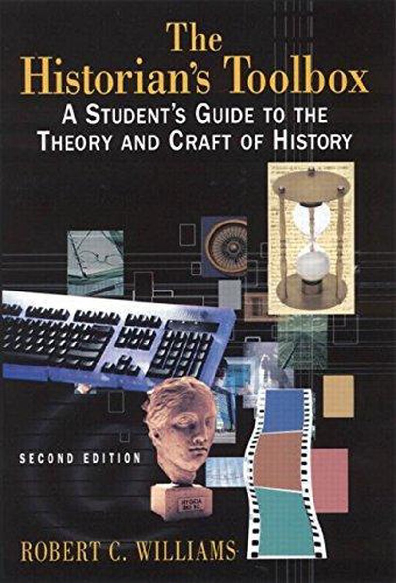 Robert C Williams Historian'S Toolbox thumbnail