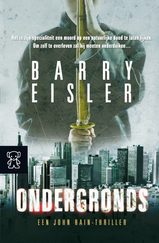 Ondergronds / John Rain thriller