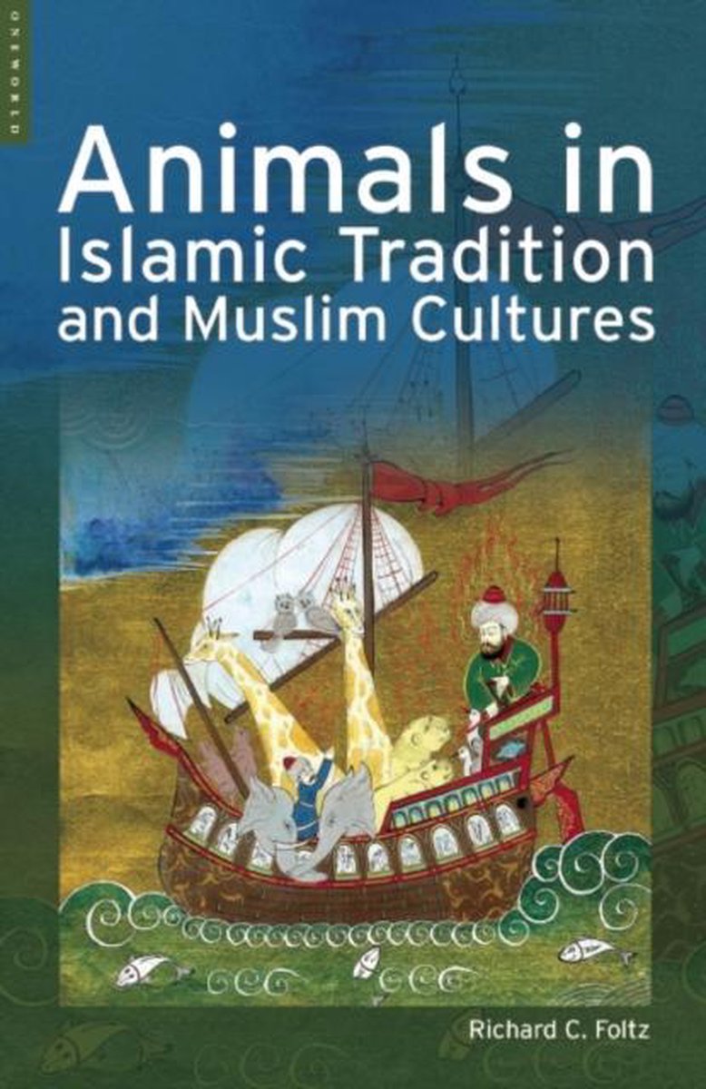 Animals In Islamic Tradition & FIRM