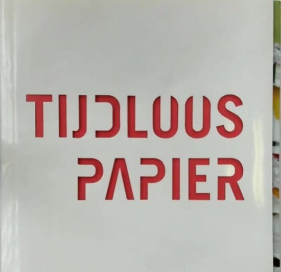 Tijdloos Papier / Holland Papier Biennale / 4