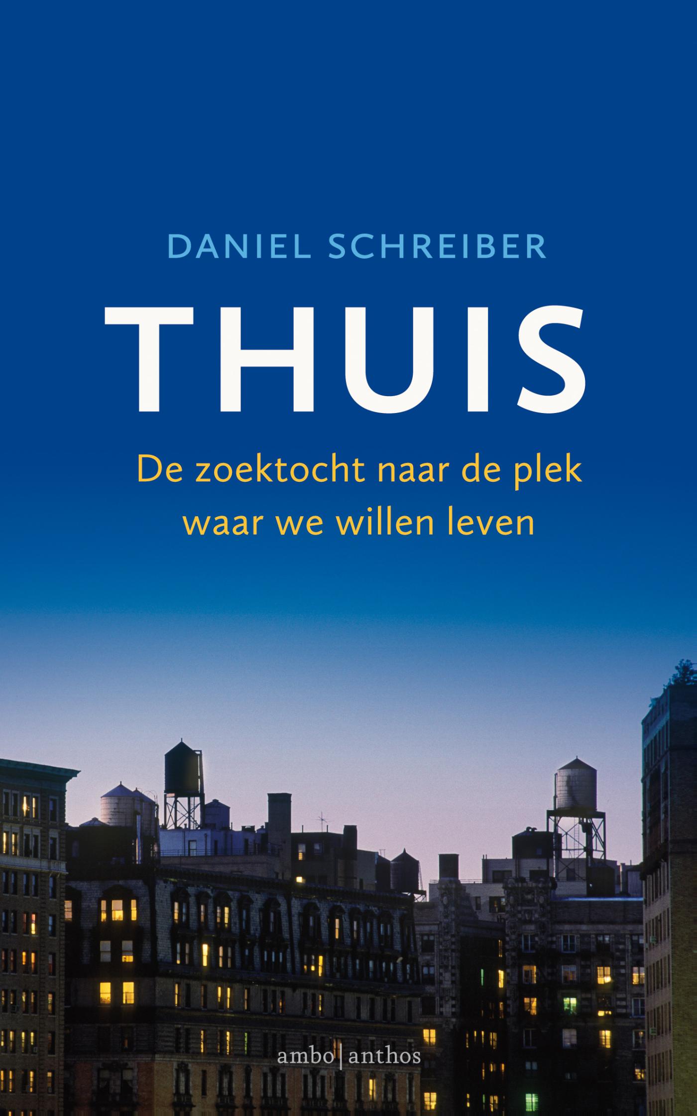 Daniel Schreiber Thuis thumbnail