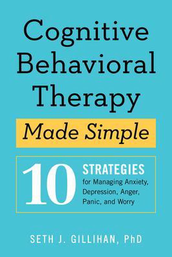 Cognitive Behavioral Therapy Made Simple