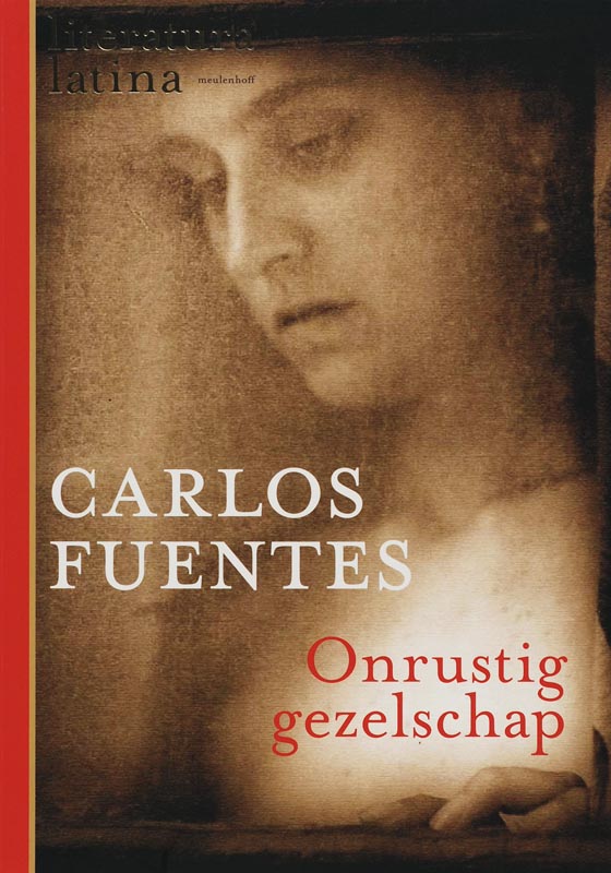 Onrustig gezelschap / Literatura Latina