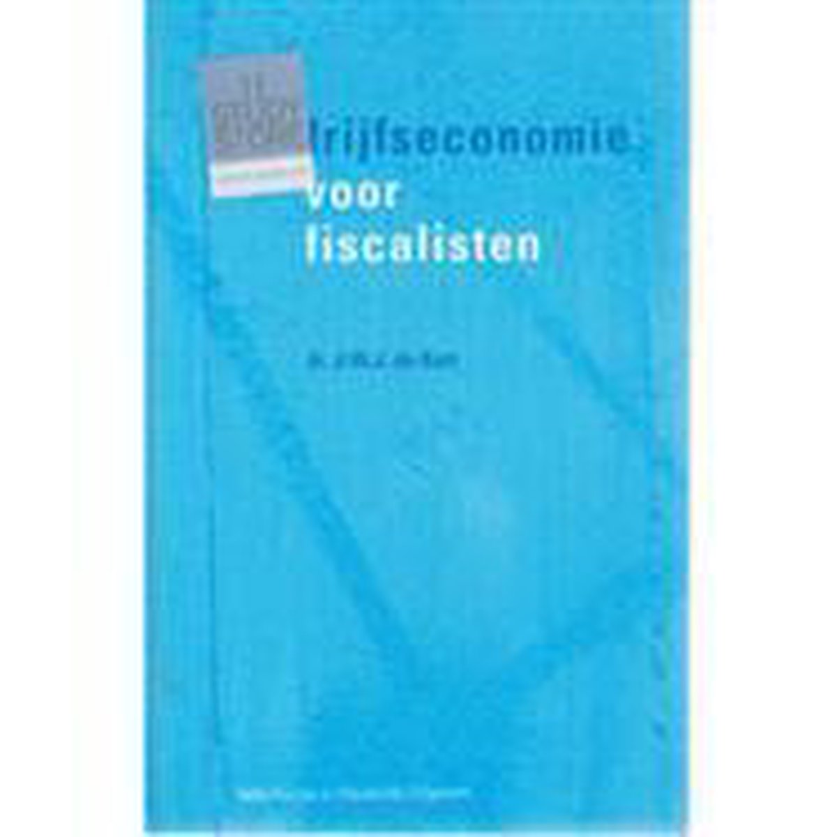 Inleiding bedrijfseconomie voor fiscalisten