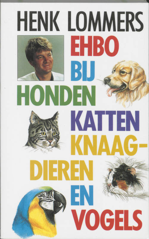 Ehbo bij honden, katten, knaagdieren en vogels