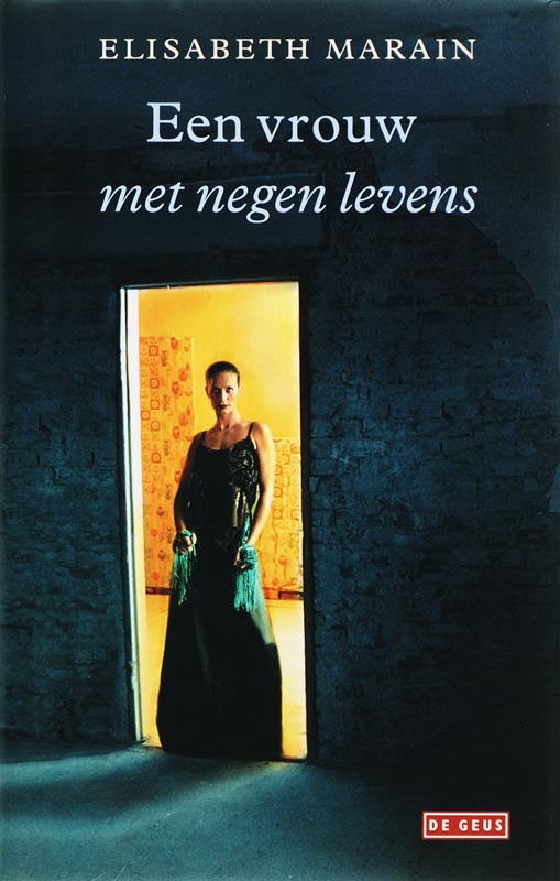 Een Vrouw Met Negen Levens