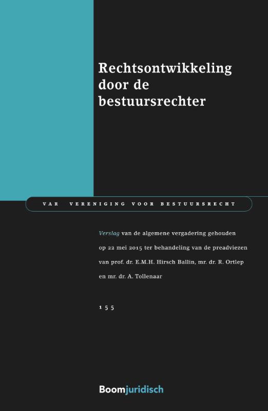 boekenbalie_9789462902145_cover Rechtsontwikkeling door de bestuursrechter / VAR-reeks / 155