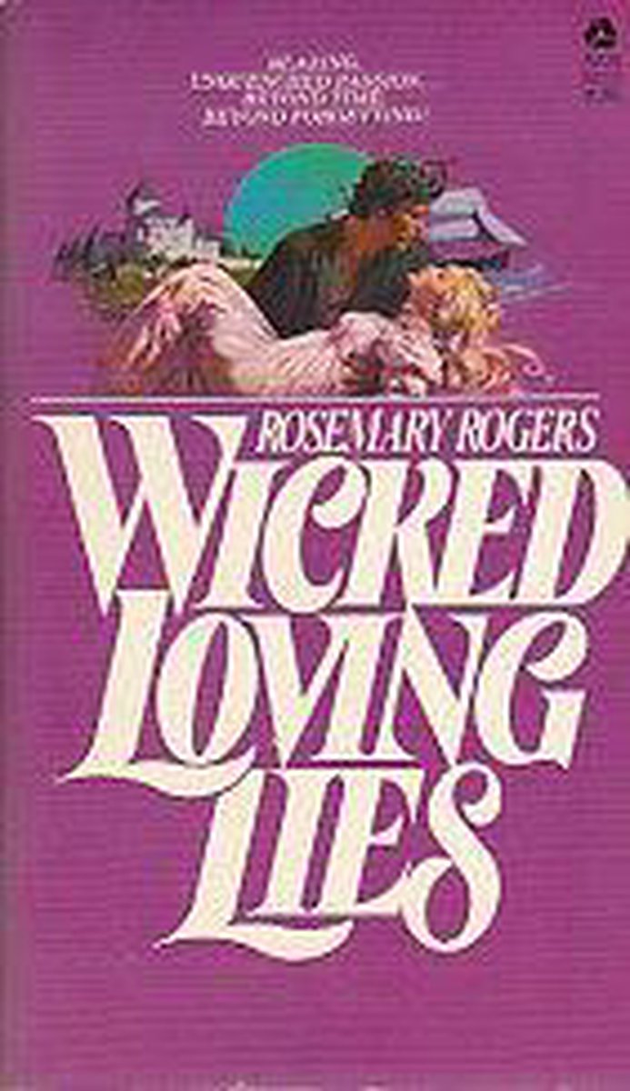 Wicked Loving Lies