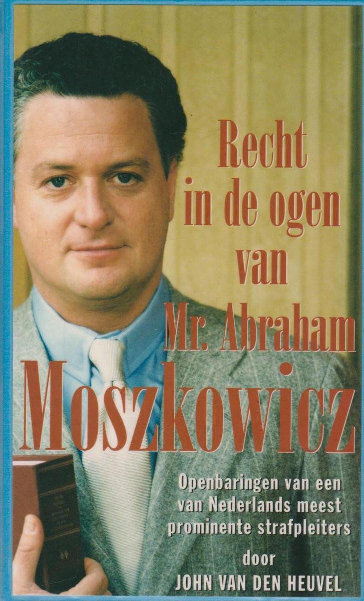 Recht in ogen van mr.abr.moszkowicz