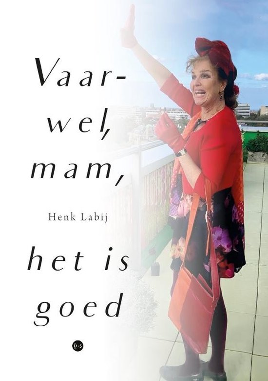 Vaarwel, mam, het is goed