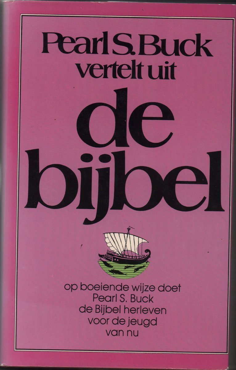 boekenbalie_9789063180041_cover Pearl s. buck vertelt uit de bybel